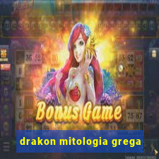 drakon mitologia grega